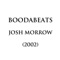 Boodabeats - Josh Morrow lyrics