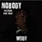 Nobody (feat. King Troup) - Wudy lyrics