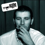 Arctic Monkeys - I Bet You Look Good on the Dancefloor