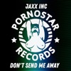 Don't Send Me Away - Single