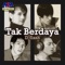 Tak Berdaya (Reggae) - D'flash lyrics