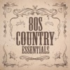 80s Country Essentials