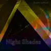 Stream & download Night Shades