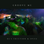 Groove Me (Radio Edit) artwork