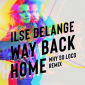 Way Back Home (Why So Loco Remix) artwork