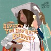 Haven't You Had Quite Enough - Single