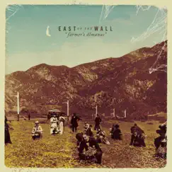 Farmer's Almanac by East of the Wall album reviews, ratings, credits