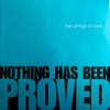 Nothing Has Been Proved (Paul Oakenfold UK Remix) - Single