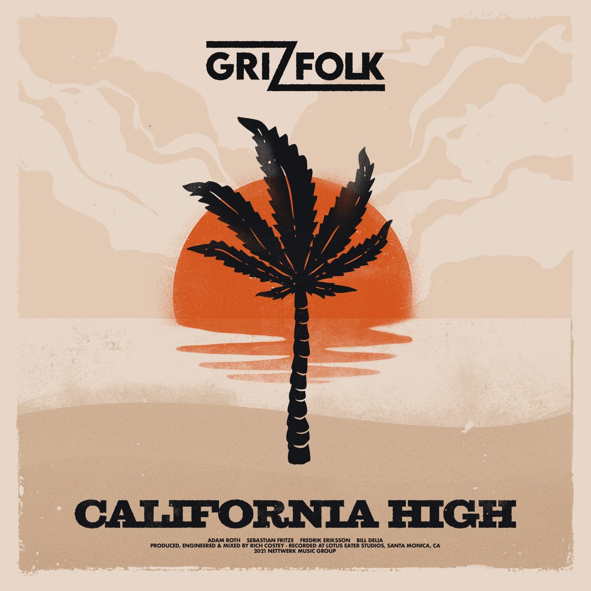 California альбом. Grizfolk. Waiting for you Grizfolk. Hurricane Grizfolk. Grizfolk alternative Digest.