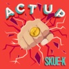 Act Up - Single, 2020