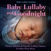 Baby Lullaby and Goodnight: Nursery Rhymes & Popular Lullaby Classics for Baby Deep Sleep, 2019