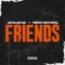 Friends (feat. Nikki Natural) - affiliat3d lyrics