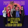 La Explosiva Banda de Maza - Popurrí Chico Che