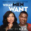 Think (From the Motion Picture "What Men Want") - Single album lyrics, reviews, download