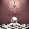 The Good Life - Single