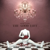 BONNIE X CLYDE - The Good Life