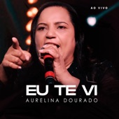 Eu Te Vi (Ao Vivo) artwork