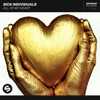 Sick Individuals - All Of My Heart