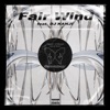 Fair Wind (feat. DJ Kanji) - Single