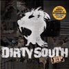 Dirty South - EP, 2006