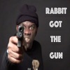 Rabbit Got the Gun - Single
