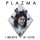 Plazma-I Believe in Love