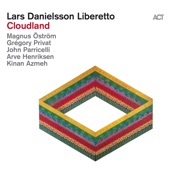 Lars Danielsson - Cloudland (feat. Arve Henriksen)