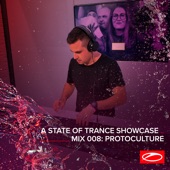 A State of Trance Showcase - Mix 008: Protoculture (DJ Mix) - EP artwork