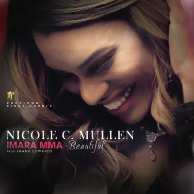 Imara Mma Beautiful - Single - Nicole C. Mullen