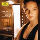 Hilary Hahn - Spohr: Violin Concerto No.8 in A minor, Op.47 (Im Form einer Gesangsszene) - 1. Recitative - Allegro molto