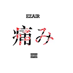 Pain - Single by EZ AIR album reviews, ratings, credits