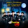 Para Dejarte de Querer - EP album lyrics, reviews, download