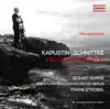Kapustin & Schnittke: Cello Concertos album lyrics, reviews, download