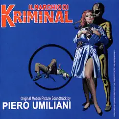 Il marchio di Kriminal (Original Motion Picture Soundtrack) by Piero Umiliani album reviews, ratings, credits