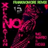 No Xplanation (FrankNoMore Remix) - Single