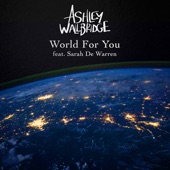 World for You (feat. Sarah De Warren) artwork