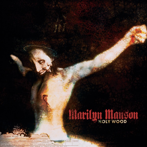 Holy Wood (In the Shadow of the Valley of Death) - Marilyn Manson