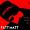 Audio Crack Bootleg (feat. Dvice & DJ Moves) - Fatt Matt lyrics