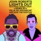 Lights Out (Felix da Housecat & Dave the Hustler Remix) [feat. Debbie Harry] - Single