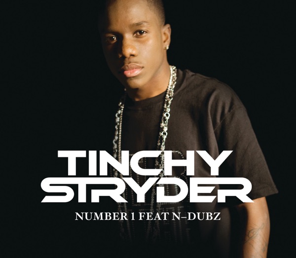 Tinchy Stryder - Number 1 (Feat. N-Dubz)