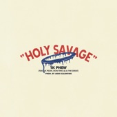 Holy Savage (feat. Don Tino & AJ The Great) artwork