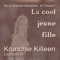 La cool jeune fille - Krunchie Killeen lyrics