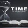 Time (feat. Young Cortez) - Single album lyrics, reviews, download