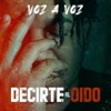 Decirte al Oído - Single
