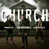 Church - Single album lyrics, reviews, download