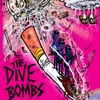 The Dive Bombs - EP