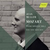 Mozart: Complete Piano Sonatas, Vol. 3, 2021