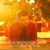 Tiada Mungkin Lagi - Single