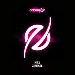 Zireael - Single by M42 album reviews, ratings, credits
