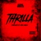 Thrilla - King Reegz lyrics